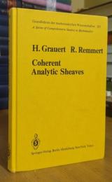 Coherent Analytic Sheaves (Grundlehren der mathematischen Wissenschaften)