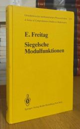 Siegelsche Modulfunktionen (Grundlehren der mathematischen Wissenschaften)