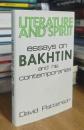 Literature and Spirit: Essays on Bakhtin and His Contemporaries