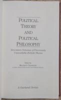 POLITICAL THEORY AND POLITICAL PHILOSOPHY: Seventeen Volumes of Previously Unavailable British Theses. 16 of 17 Volumes.