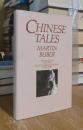 Chinese Tales: Zhuangzi: Sayings and Parables and Chinese Ghost and Love Stories