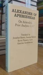 On Aristotle's Prior Analytics 1.1-7
