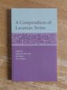 A Compendium of Lacanian Terms