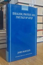 Idealism, Protest, and The Tale of Genji: The Confucianism of Kumazawa Banzan (1619-91)