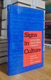 Signs in Culture: Roland Barthes Today