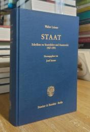Staat: Schriften Zu Staatslehre Und Staatsrecht 1957-1991