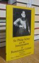 Sir Philip Sidney and the Interpretation of Renaissance Culture : The Poet in His Times and in Ours: A Collection of Critical and Scholarly Essays