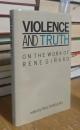 Violence and Truth: On the Work of René Girard