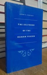 The Selfhood of the Human Person