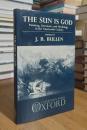 The Sun is God: Painting, Literature and Mythology in the Nineteenth Century