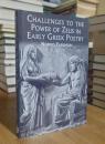 Challenges to the Power of Zeus in Early Greek Poetry