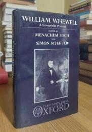 William Whewell: A Composite Portrait