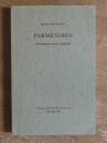 Parmenides: Untersuchungen zu den Fragmenten