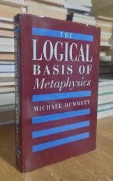 The Logical Basis of Metaphysics