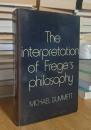 The Interpretation of Frege's Philosophy