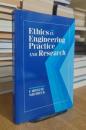 Ethics in Engineering Practice and Research
