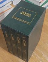 CLASS: Critical Concepts. Complete set of 4 volumes.