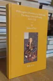 Philosopher, Practitioner, Politician: The Many Lives of Fazang (643-712)