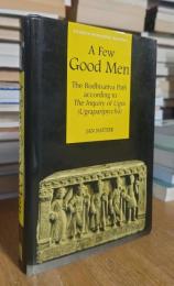 A Few Good Men: The Bodhisattva Path According to the Inquiry of Ugra (Ugrapariprccha)