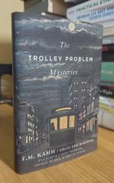The Trolley Problem Mysteries