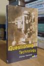 Questioning Technology