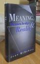 Meaning, Knowledge, and Reality