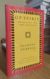 Of Spirit: Heidegger and the Question