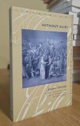 Without Alibi