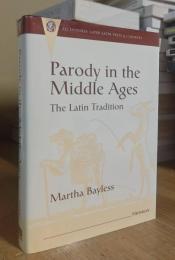Parody in the Middle Ages: The Latin Tradition