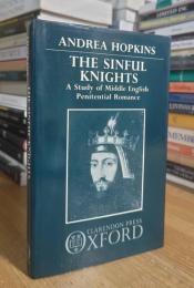 The Sinful Knights: A Study of Middle English Penitential Romance