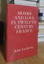 Monks and Love in Twelfth-century France: Psycho-Historical Essays