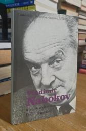 Vladimir Nabokov: A Critical Study of the Novels