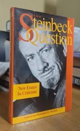 The Steinbeck Question: New Essays in Criticism