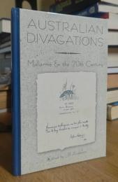 Australian Divagations: Mallarmé and the 20th Century