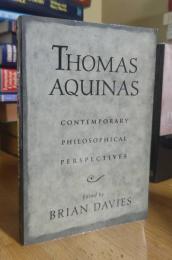 Thomas Aquinas: Contemporary Philosophical Perspectives