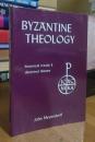 Byzantine Theology: Historical Trends and Doctrinal Themes