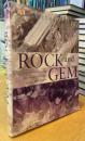 Rock and Gem : The Definitive Guide to Rocks, Minerals, Gemstones and Fossils