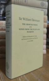 The Shorter Poems, and Songs from the Plays and Masques