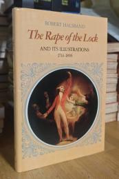 The Rape of the Lock and its Illustrations, 1714-1896
