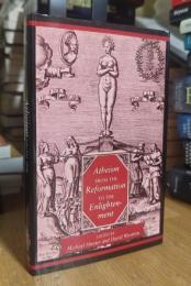 Atheism from the Reformation to the Enlightenment