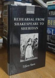 Rehearsal from Shakespeare to Sheridan