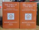 The Fable of the Bees: Or Private Vic...