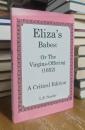 Eliza's Babes, Or, the Virgin's Offering (1652): A Critical Edition