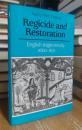 Regicide and Restoration: English Tragicomedy, 1660–1671