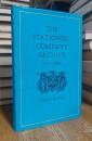 The Stationers' Company Archive, 1554-1984: An Account of the Records
