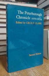 The Peterborough Chronicle 1070-1154