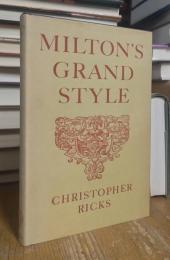 MILTON'S GRAND STYLE
