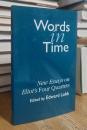 Words in Time: New Essays on Eliot's Four Quarters