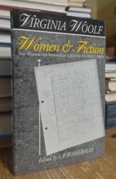 Women & Fiction: The Manuscript Versions of a Room of One's Own