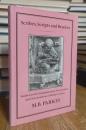 Scribes, Scripts and Readers: Studies in the Communication, Presentation and Dissemination of Medieval Texts